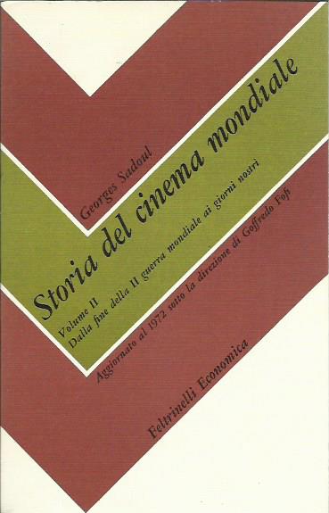 Storia del cinema mondiale - Volume II° Dalla fine della …