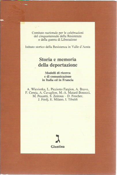 Storia e memoria della deportazione. Modelli di ricerca e di …