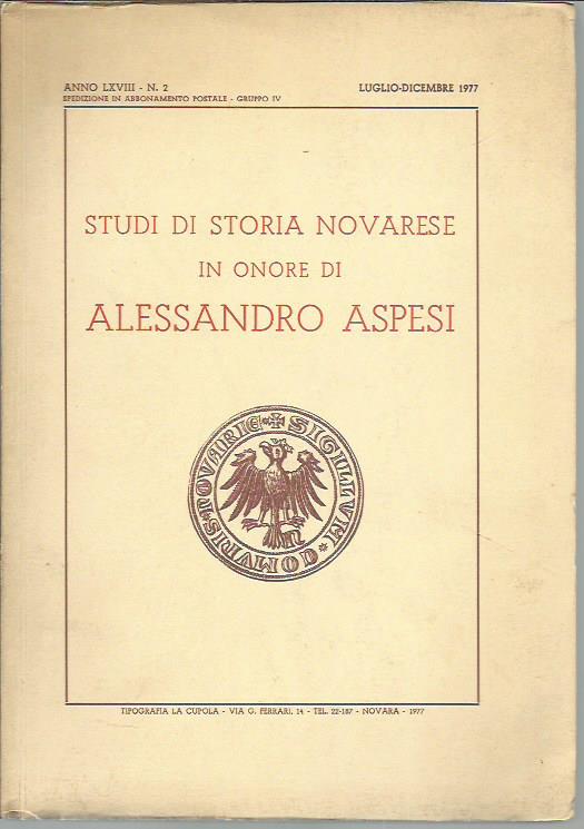 Studi di storia Novarese in onore di Alessandro Aspesi