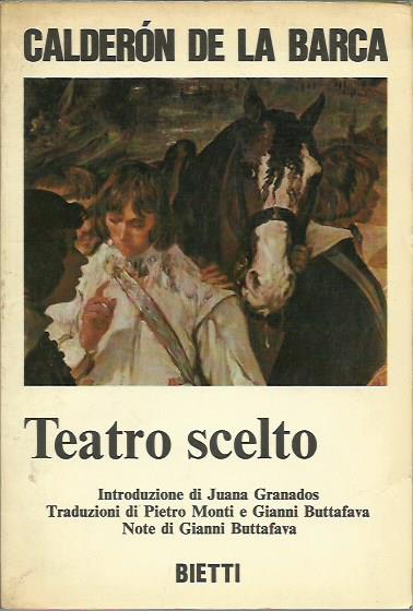 Teatro scelto (Calderon De La Barca)