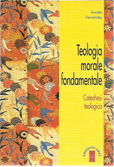 Teologia morale fondamentale