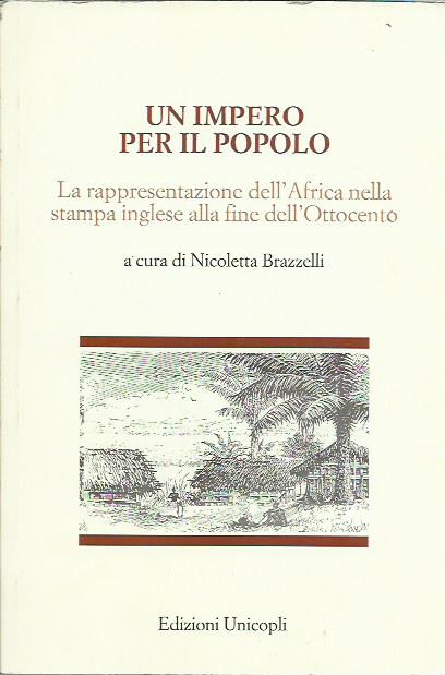 Un impero per il popolo. La rappresentazione dell'Africa nella stampa …