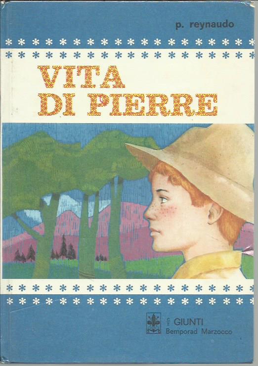 Vita di Pierre, ragazzo piemontese