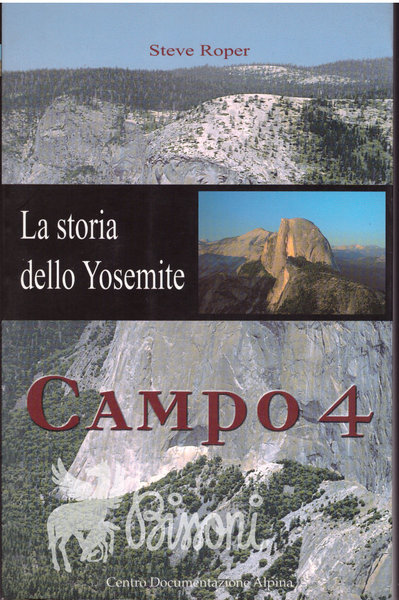 CAMPO 4 - LA STORIA DELLO YOSEMITE