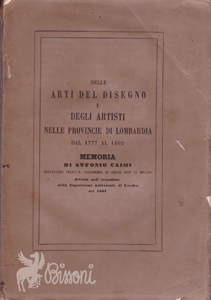 DELLE ARTI DEL DISEGNO E DEGLI ARTISTI NELLE PROVINCIE DI …