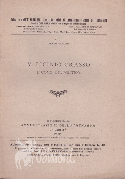 M. LICINIO CRASSO - L'UOMO E IL POLITICO