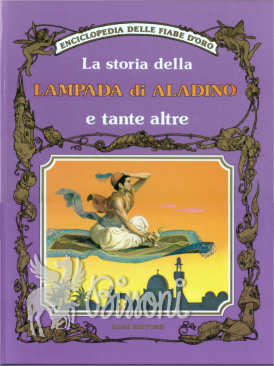 LA STORIA DELLA LAMPADA DI ALADINO E TANTE ALTRE