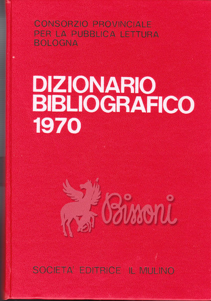DIZIONARIO BIBLIOGRAFICO 1970