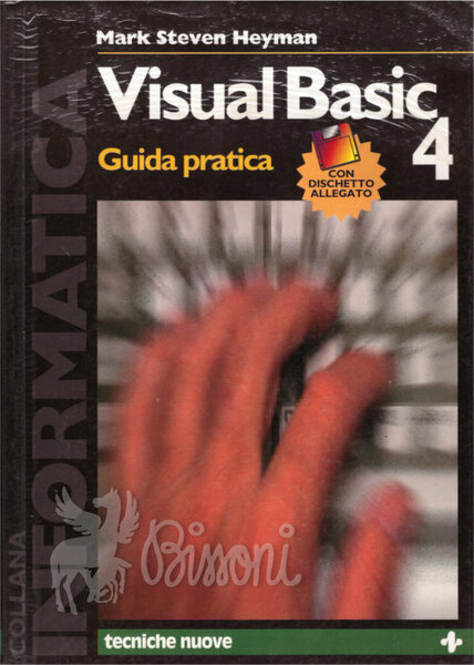 VISUAL BASIC 4 - GUIDA PRATICA