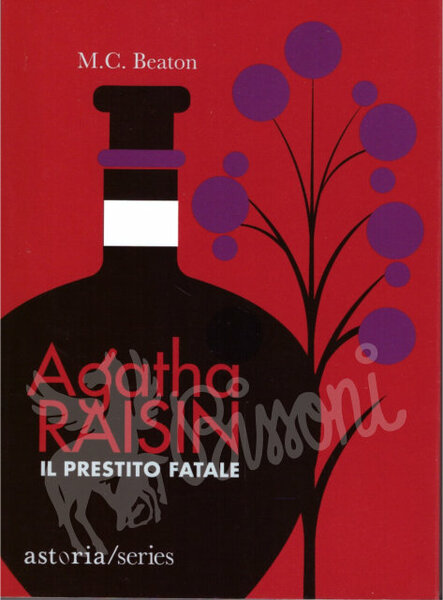 AGATHA RAISIN - IL PRESTITO FATALE