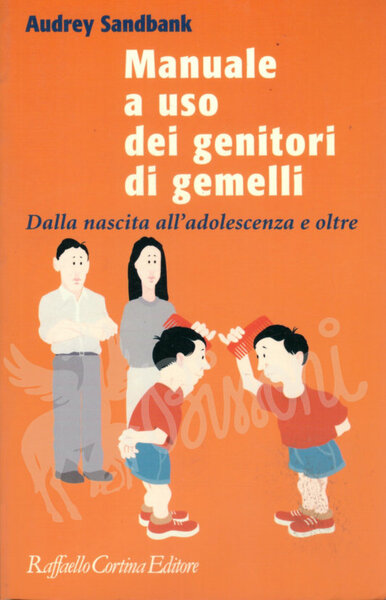 MANUALE A USO DEI GENIITORI DI GEMELLI