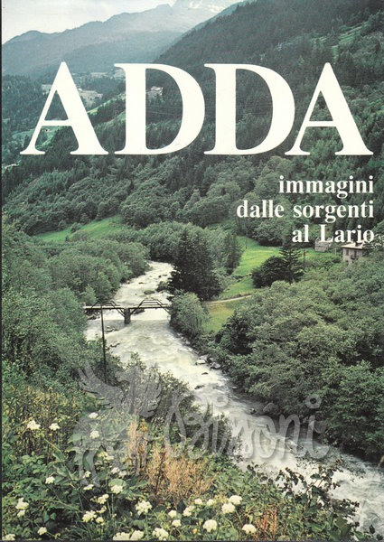 ADDA DALLE SORGENTI AL LARIO