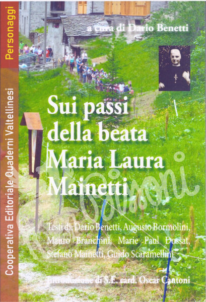 SUI PASSI DELLA BEATA MARIA LAURA NAINETTI