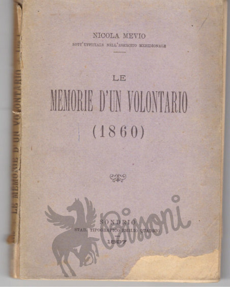 LE MEMORIE DI UN VOLONTARIO (1860)