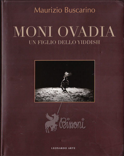 MONI OVADIA. UN FIGLIO DELLO YIDDISH.