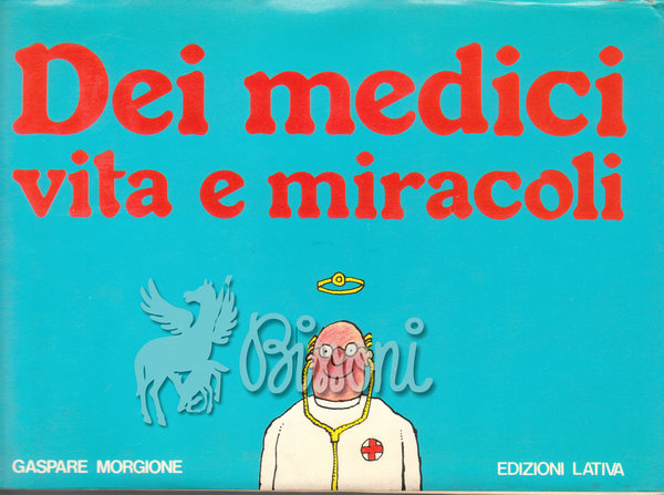 DEI MEDICI VITA E MIRACOLI