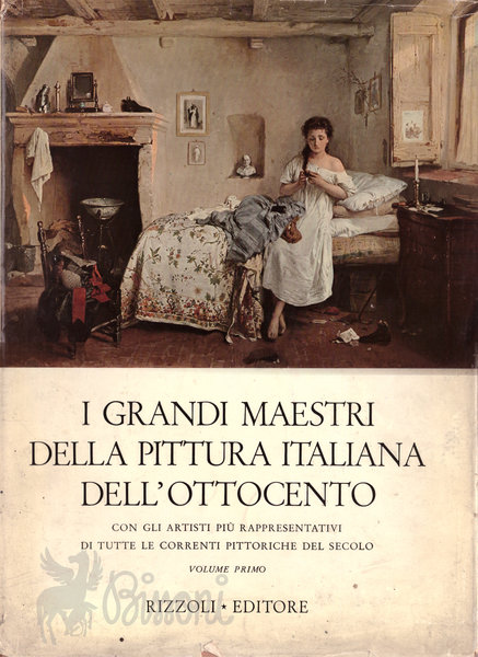 I GRANDI MAESTRI DELLA PITTURA ITALIANA DELL'OTTOCENTO CON GLI ARTISTI …