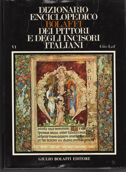 DIZIONARIO ENCICLOPEDICO BOLAFFI DEI PITTORI E DEGLI INCISORI ITALIANI VOL.6 …