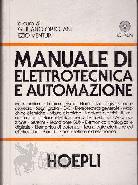 MANUALE DI ELETTROTECNICA E AUTOMAZIONE - CON CD-ROM