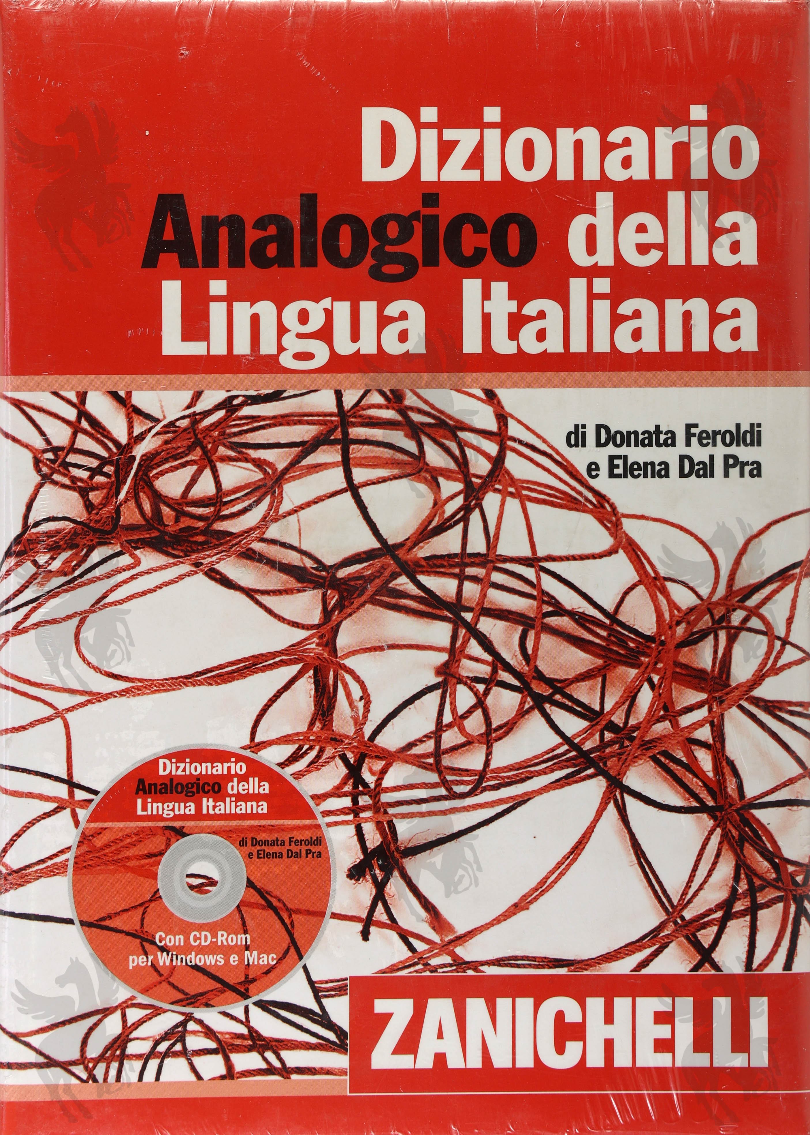 DIZIONARIO ANALOGICO DELLA LINGUA ITALIANA + CD ROM