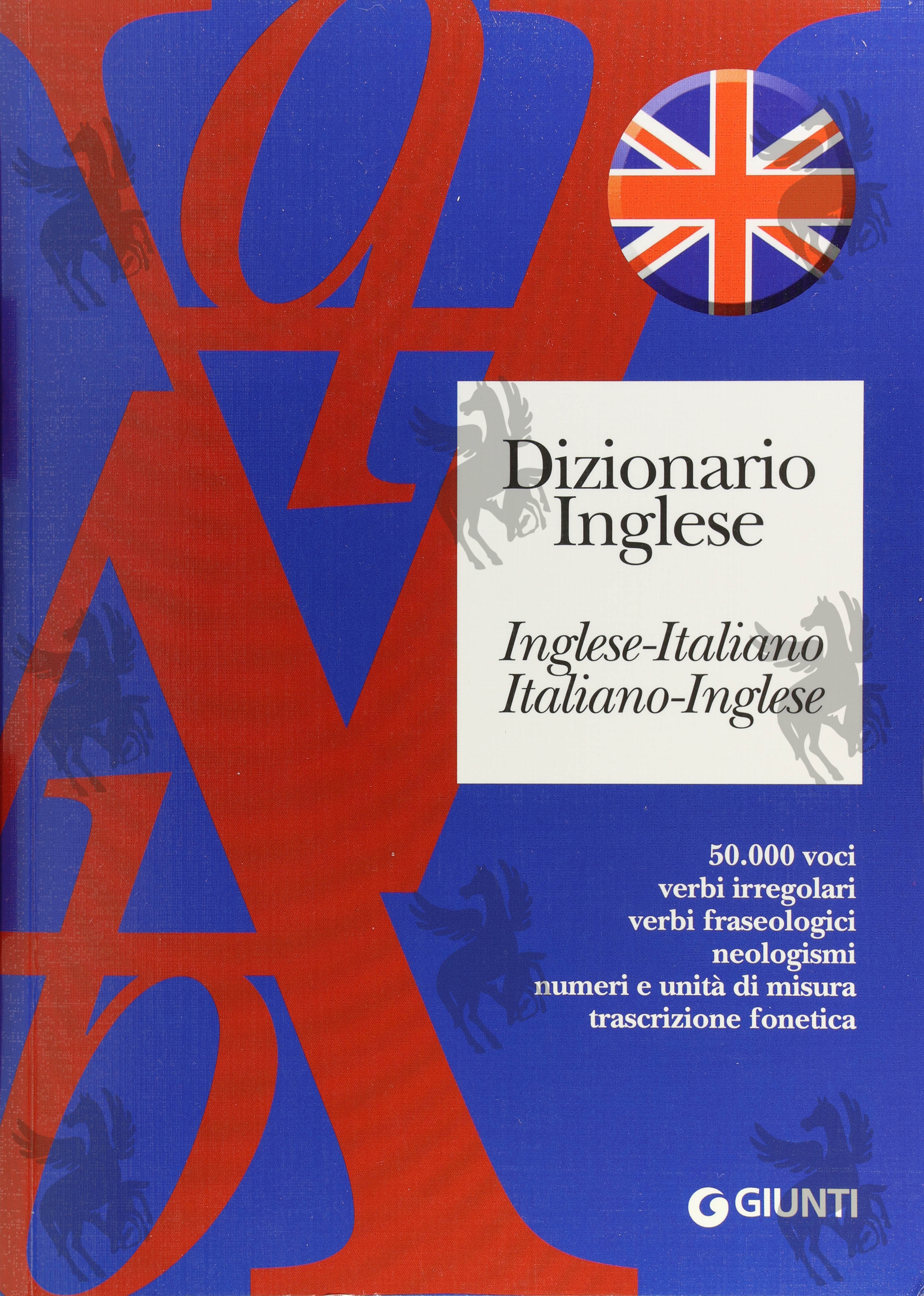 DIZIONARIO ITALIANO- INGLESE INGLESE-ITALIANO