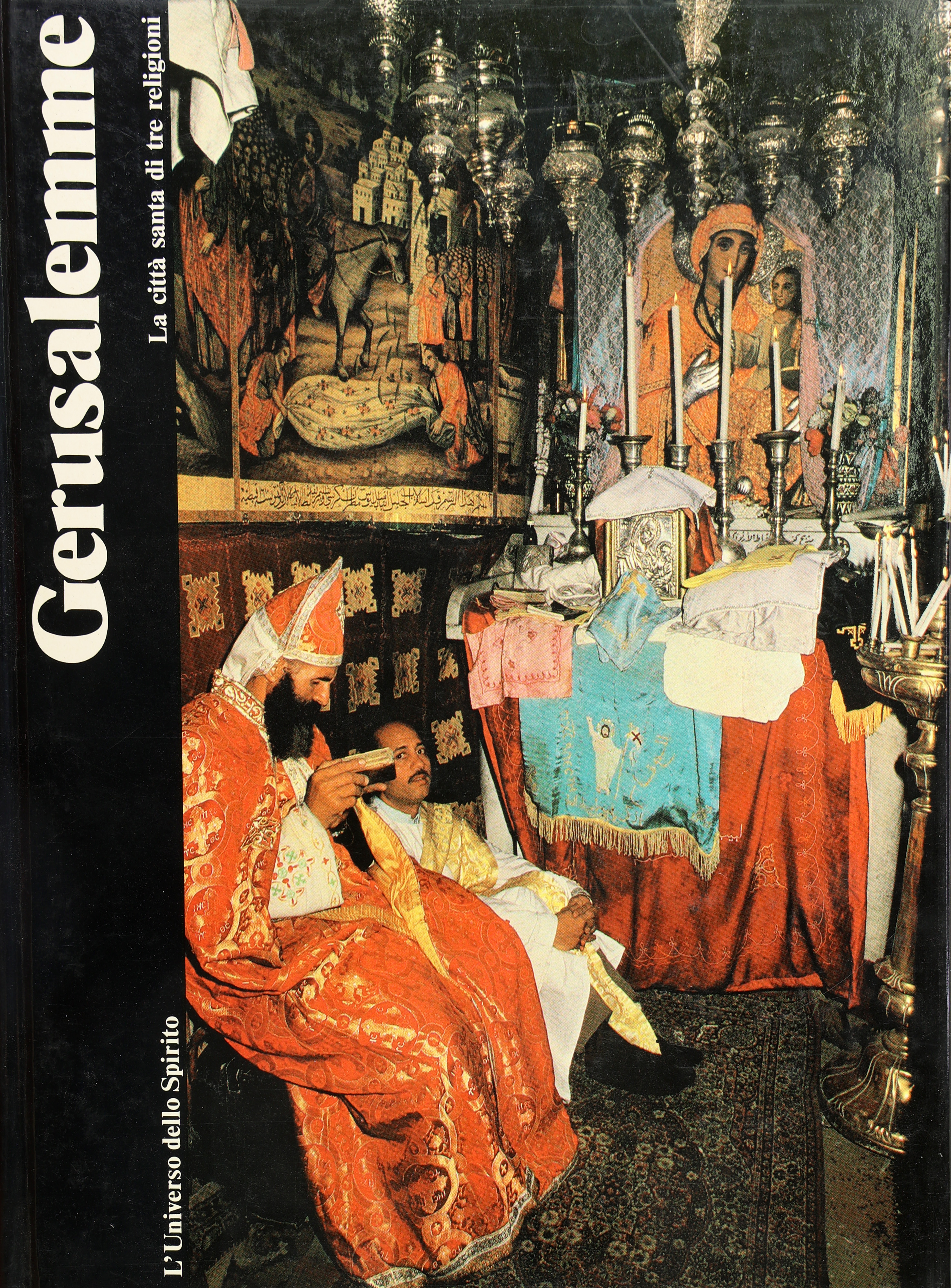 GERUSALEMME LA CITTA' SANTA DI TRE RELIGIONI