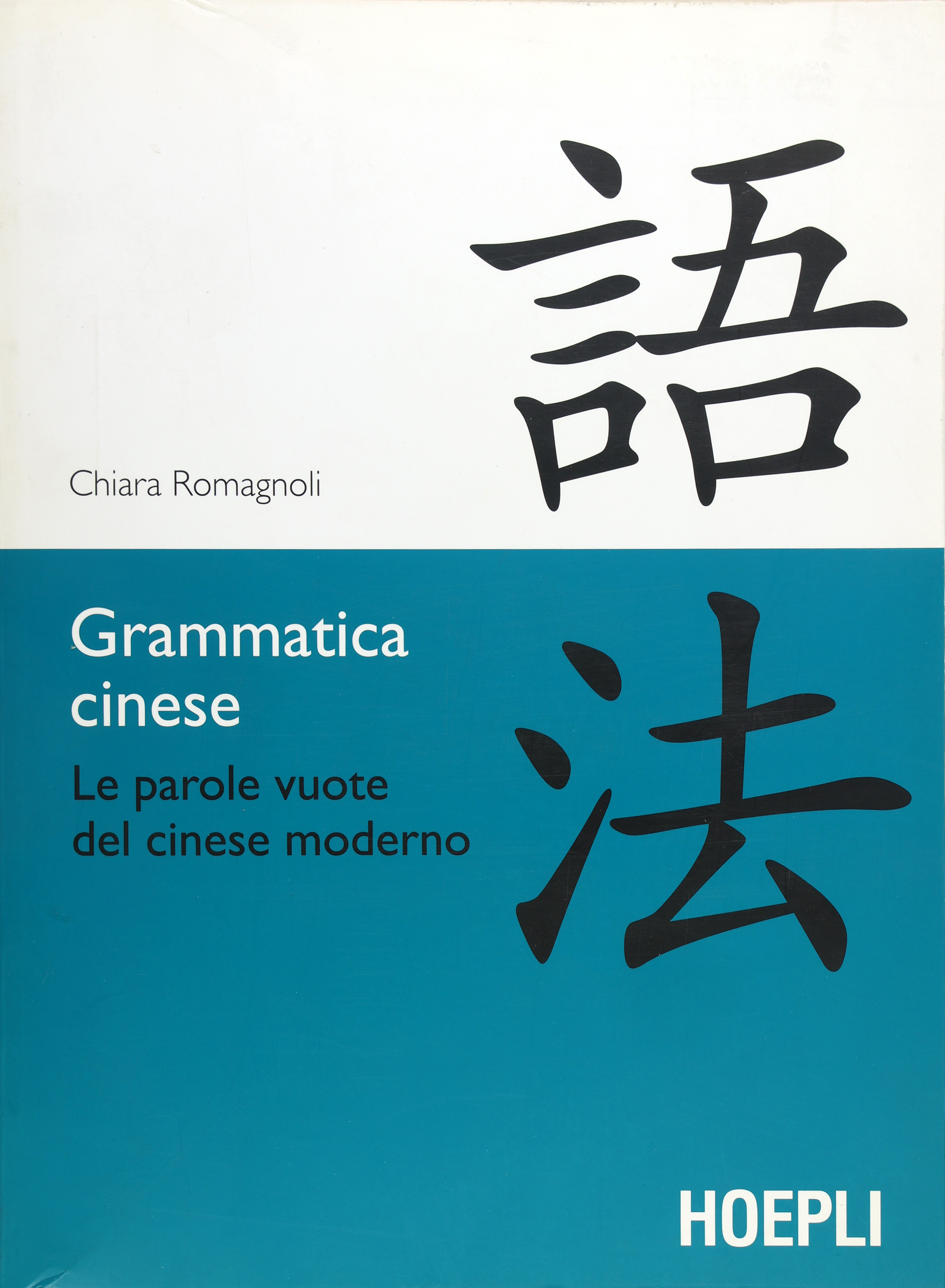 GRAMMATICA CINESE