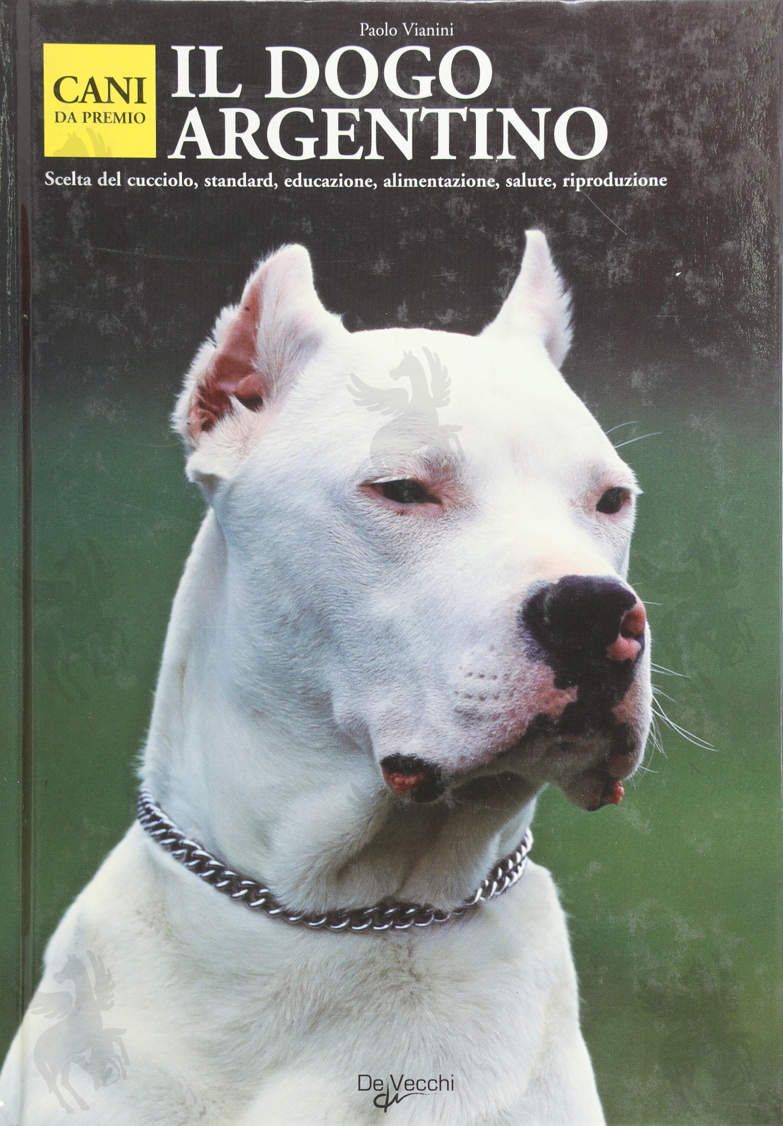 IL DOGO ARGENTINO