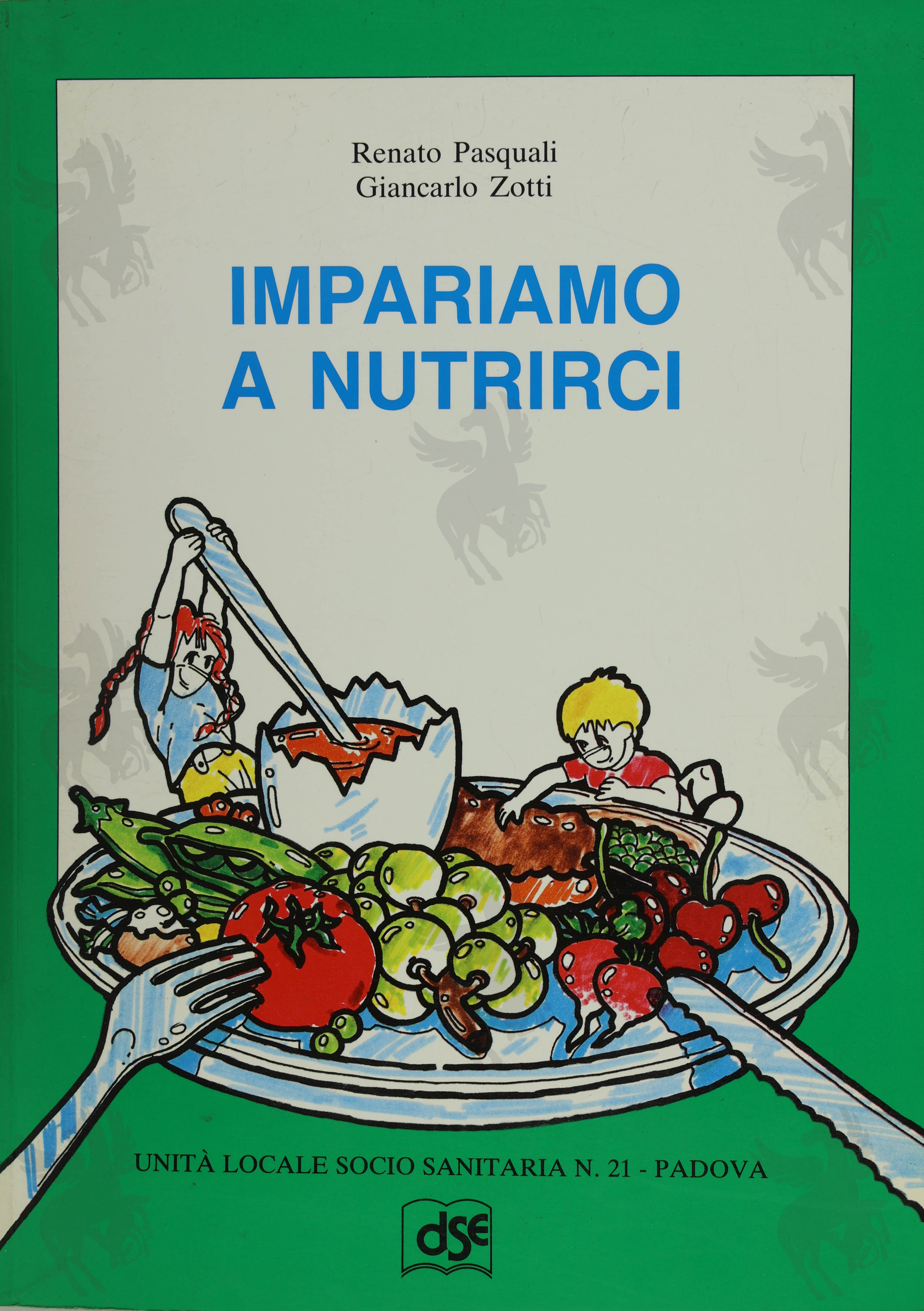 IMPARIAMO A NUTRIRCI