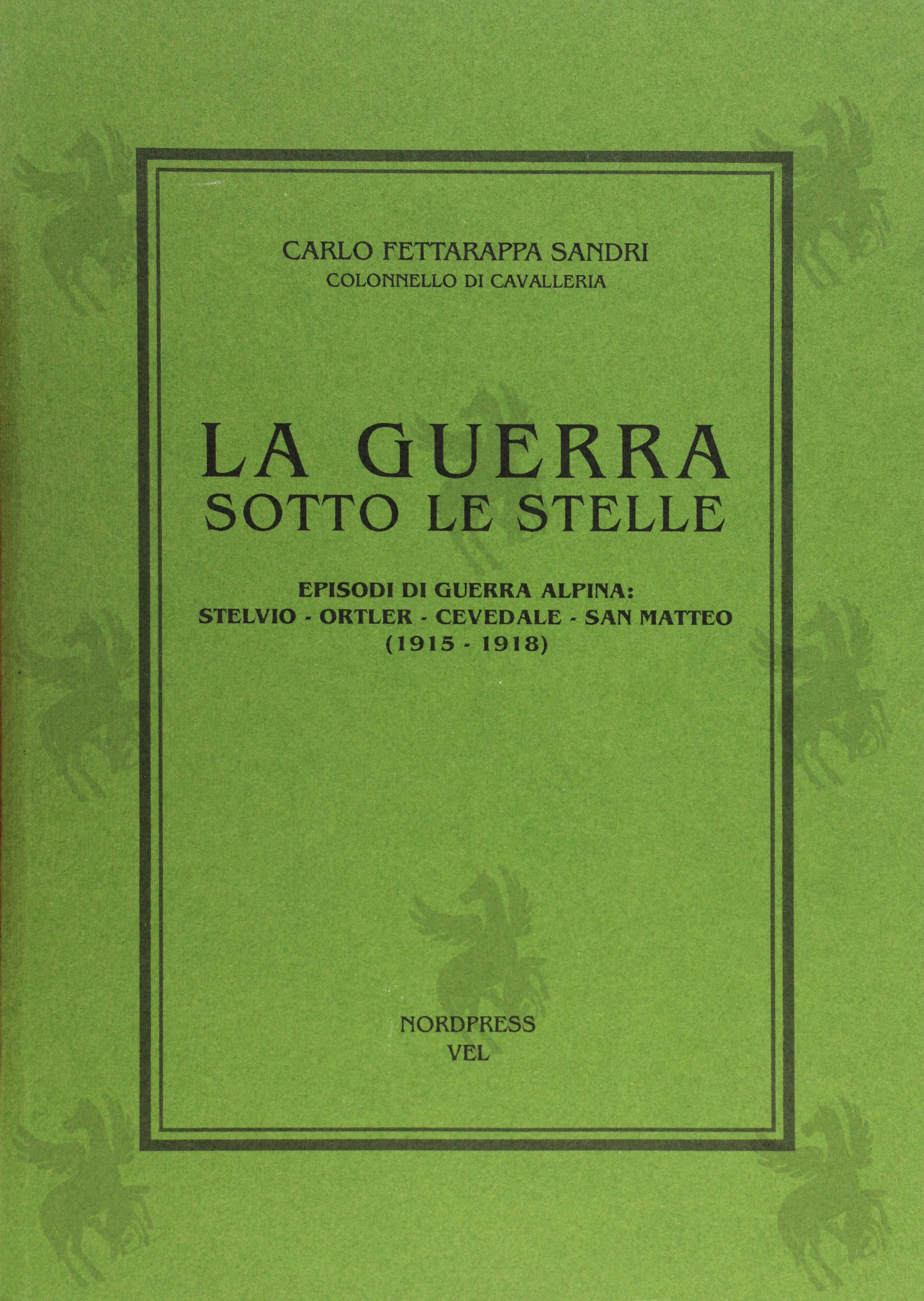 LA GUERRA SOTTO LE STELLE