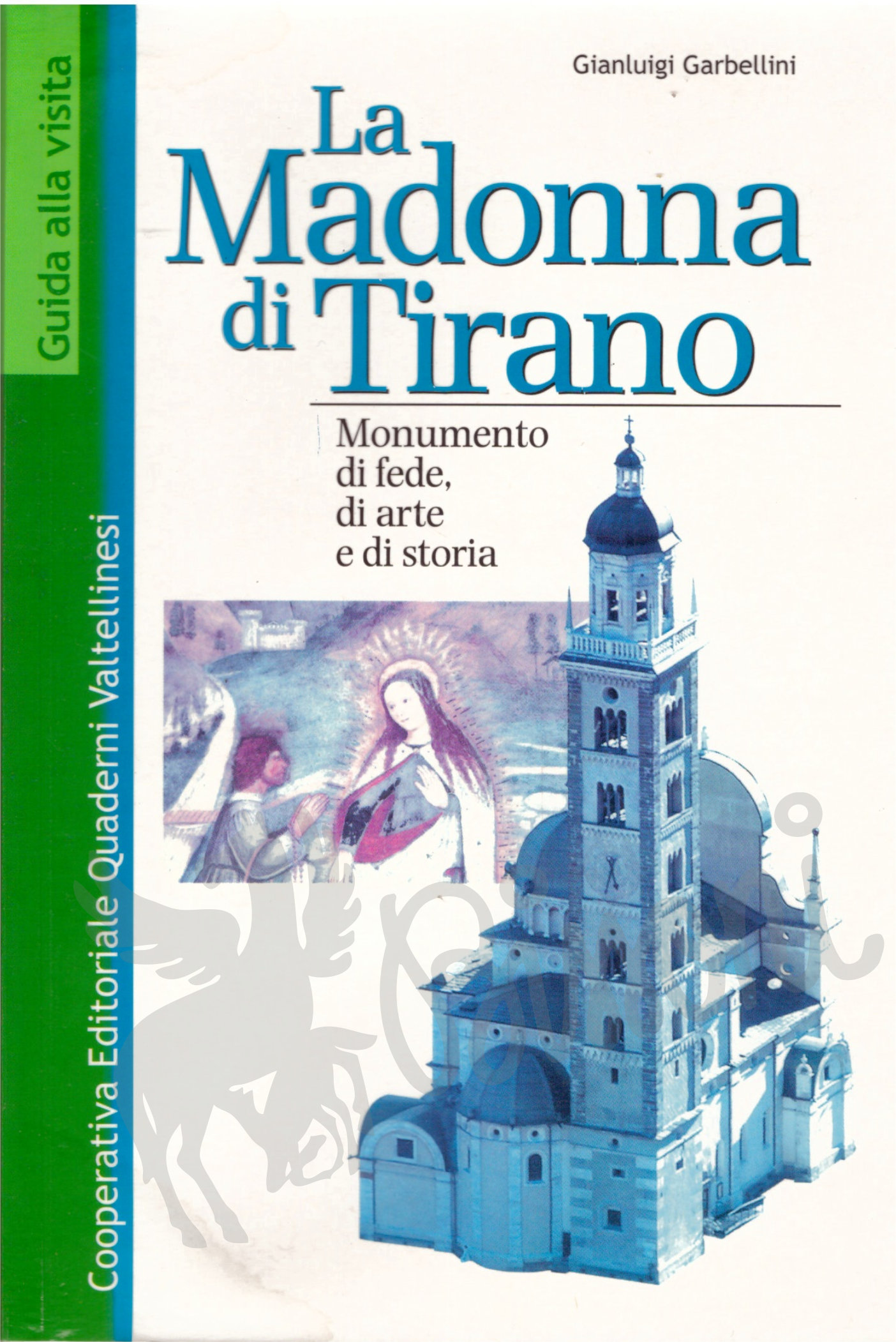 LA MADONNA DI TIRANO