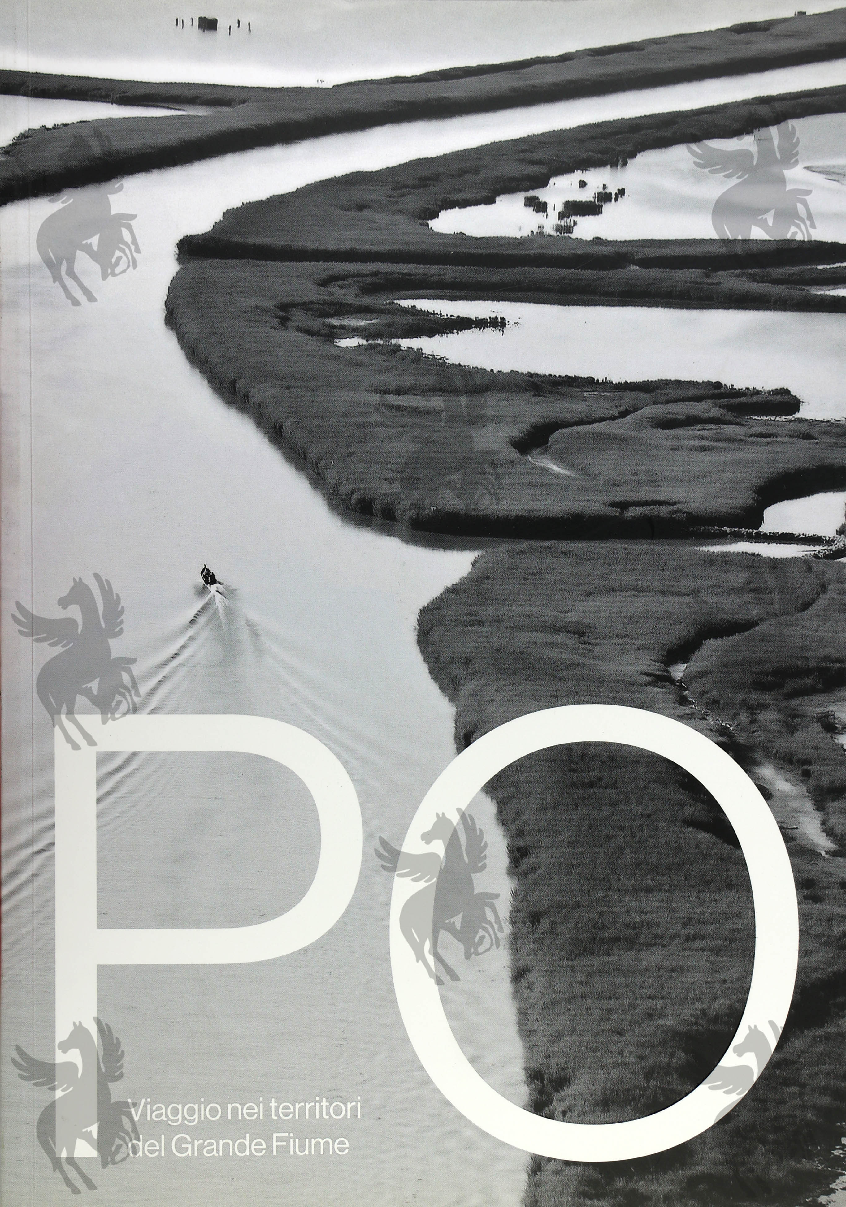 PO - VIAGGIO NEI TERRITORI DEL GRANDE FIUME