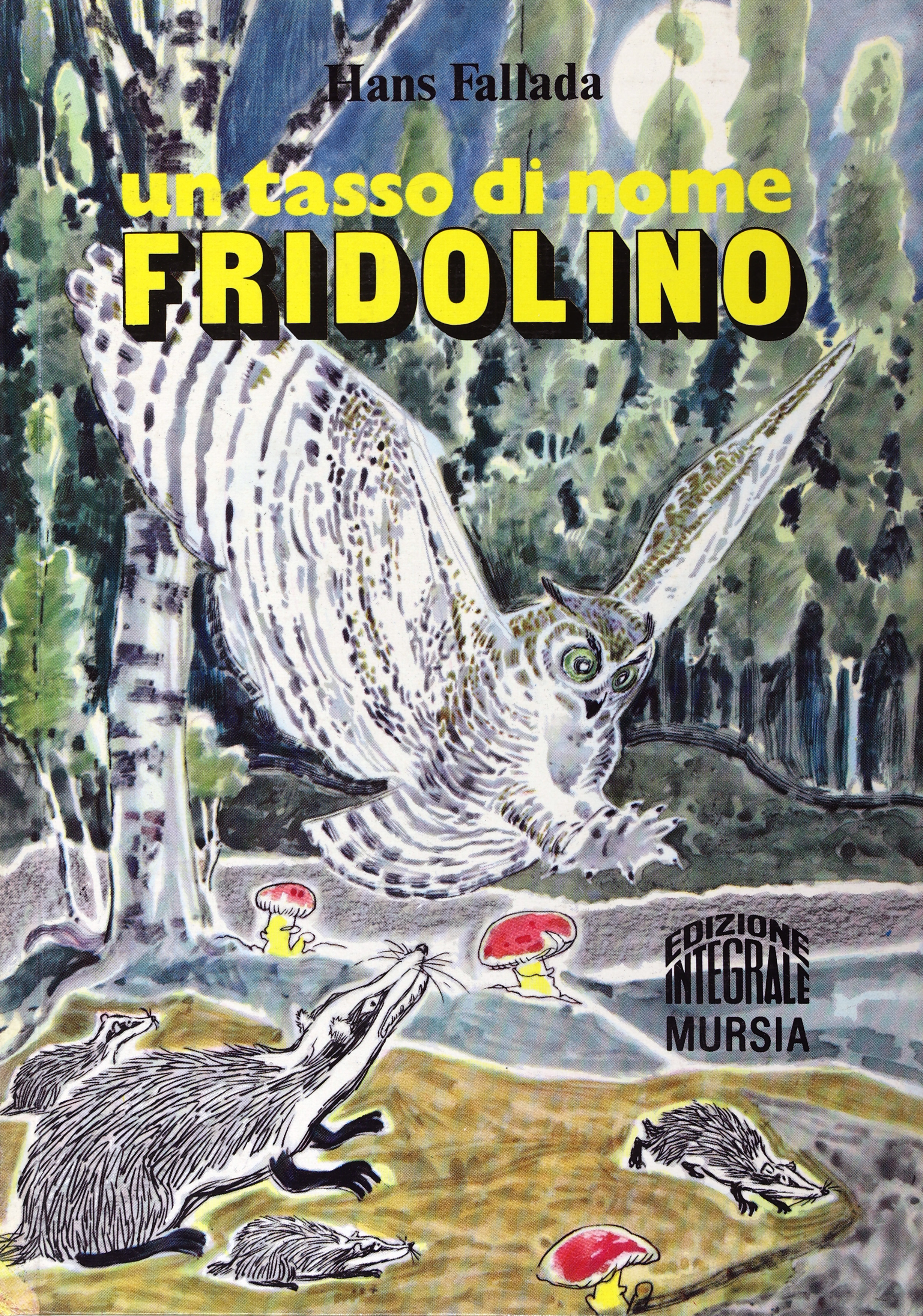 UN TASSO DI NOME FRIDOLINO