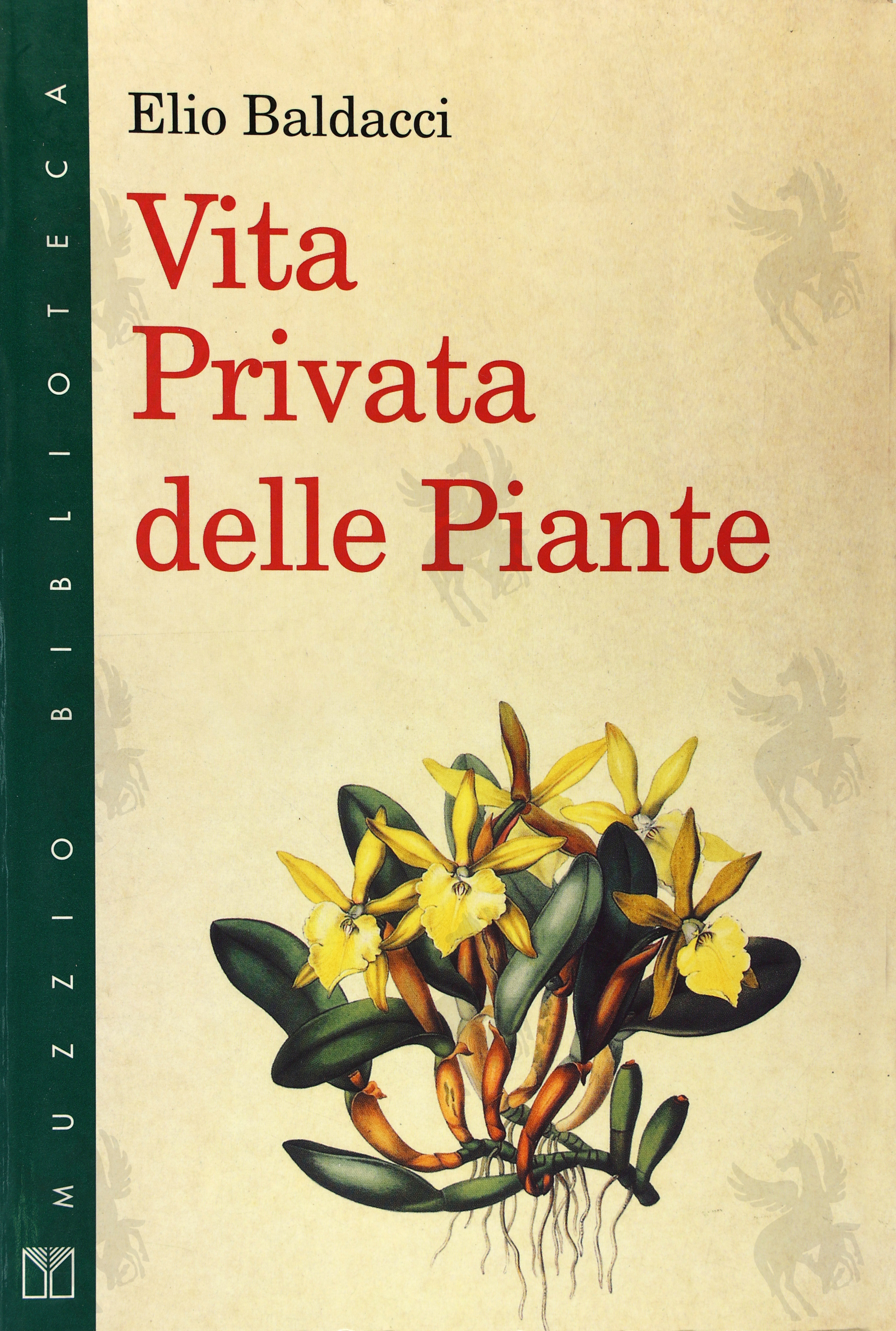 VITA PRIVATA DELLE PIANTE