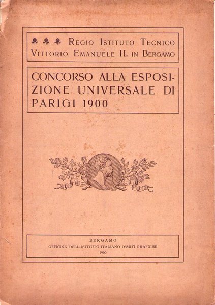 Regio Istituto Tecnico Vittorio Emanuele II in Bergamo. Concorso alla …