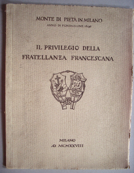 Monte di pietà in Milano. Anno di fondazione 1496. Il …