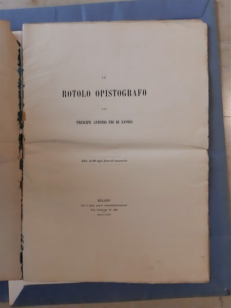 Il Rotolo Opistografo del Principe Antonio Pio di Savoia Marchese …