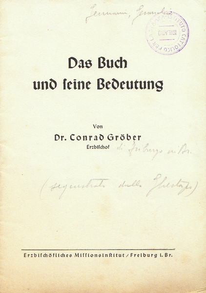 Das Buch und seine Bedeutung. Von Dr. Conrad Grober.