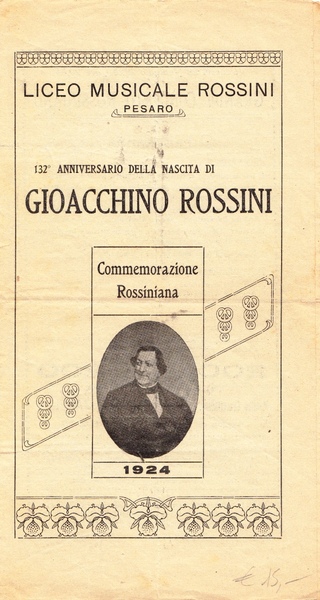 Liceo Musicale Rossini Pesaro. 132 Anniversario della nascita di Gioacchino …