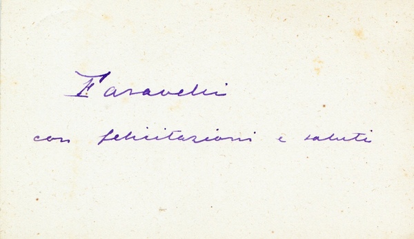 *Luigi Faravelli. (Stradella, 1852 – Roma, 1914). Ammiraglio italiano. Biglietto …