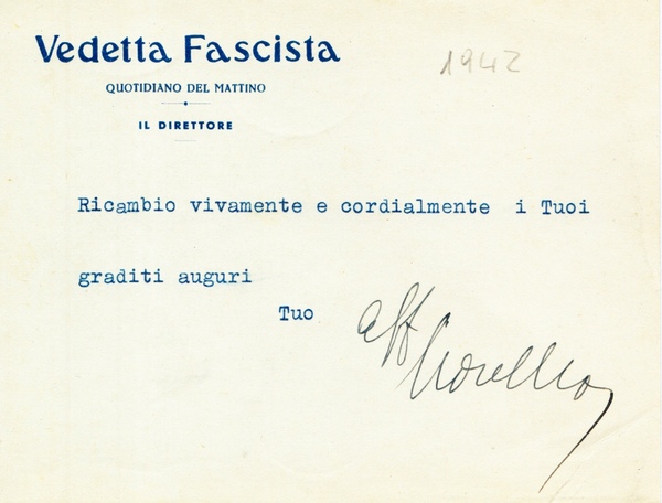 *Vedetta Fascista, quotidiano del mattino di Vicenza. Auguri dei Direttore …