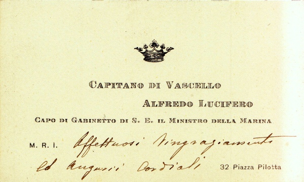 *Alfredo Lucifero. Capitano di Vascello e Marchese. Biglietto da visita …