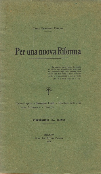 *Per una nuova riforma. Lettera aperta a Giovanni Luzzi direttore …