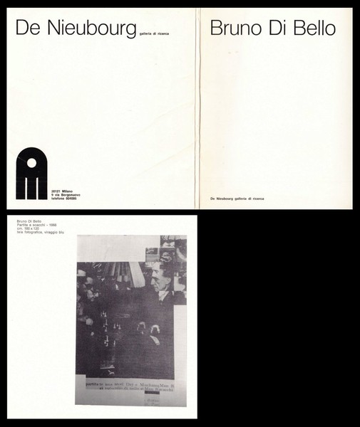 Bruno Di Bello. Mostra personale 9, 30 Giugno 1969. De …