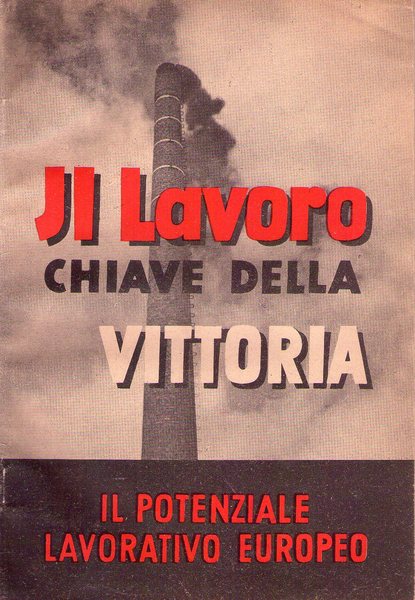 Il lavoro chiave della vittoria. Il potenziale lavorativo europeo.