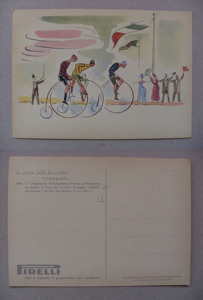 Cartolina "La storia della bicicletta I CAMPIONI" PIRELLI (Giuseppe Lorenz …