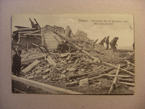 Cartolina Reggio Calabria "PELLARO - Terremoto 28 Dicembre 1908" Alla …