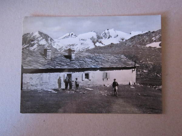 Cartolina Gruppo del Gran Paradiso - Rifugio Vittorio Sella al …