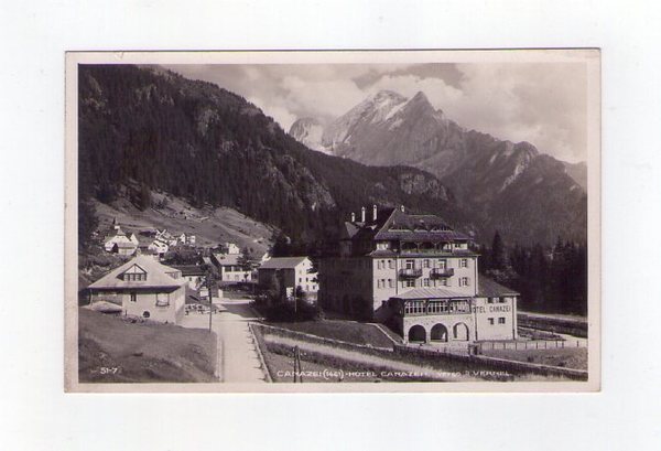 Cartolina / postcard Canazei (Trento) Hotel Canazei verso il Vernei