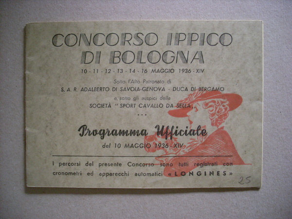 Volume / programma ufficiale "Concorso Ippico di BOLOGNA 1936 - …